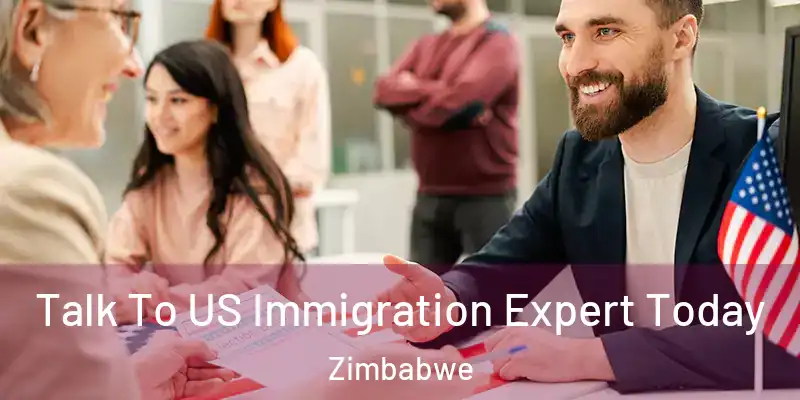 Talk To US Immigration Expert Today Zimbabwe