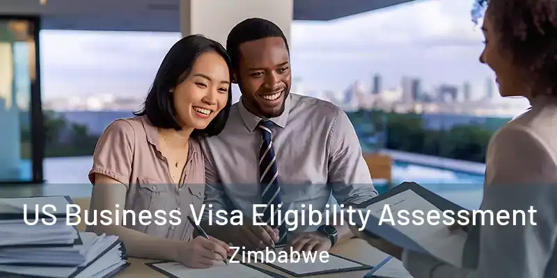  US Business Visa Eligibility Assessment Zimbabwe