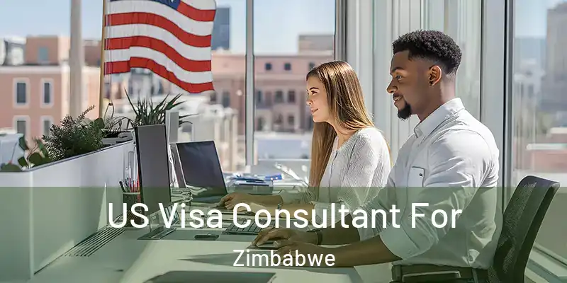  US Visa Consultant For Zimbabwe