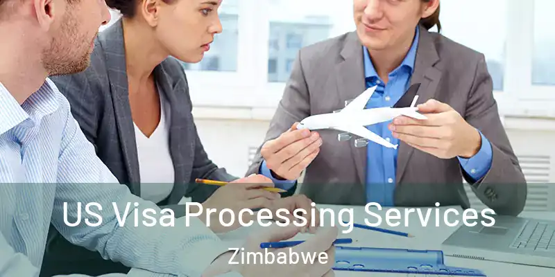 US Visa Processing Services Zimbabwe